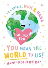 Mum & Nana Mother's Day Card - You Mean The World To Us created by Macie Dot Doodles
