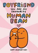 Cute Valentine's Day Card For Boyfriend - Pun - You Are My Favourite Human Bean created by Arrow Gift Co