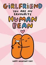 Cute Valentines Day Card For Girlfriend - Pun - You Are My Favourite Human Bean created by Arrow Gift Co