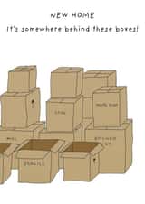 Funny New Home Card - Somewhere Behind These Boxes created by Not at all Jack