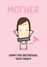 Rude Mother's Day Card - Funny Card For Mum - Brunette Mother's Day Card created by Twisted Haggis