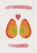 Funny Cute Valentine's Card for Significant Other - Pun - It Takes Two to Mango created by Designs.By.Meg