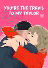 Cute Valentine's Card - You're the Travis to my Taylor created by Pink + Pip