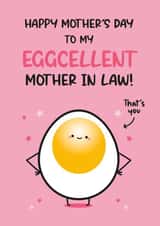 Cute Mother's Day Card - Mother In Law - Egg Pun created by Twisted Haggis