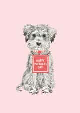 Cute Mother's Day Dog Card - From the Dog - Happy Mother's Day created by Louise Tiler