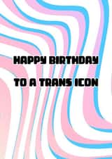 Funky Birthday Card - Trans Flag created by GawjusCards
