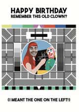 Personalised Birthday Photo Card created by Larry the Match - Funny Birthday Photo Card - 90s Tv - Clown