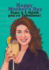 Jane McDonald inspired Mother's Day card - Jane & I think you're fabulous! created by Happy Rose