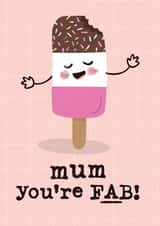 Funny Mother's Day Card - Ice Cream - Fab created by Mrs Best Paper Co.