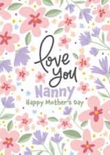 Happy Mothers Day Card - Love you Nanny created by Geordies Love Gin
