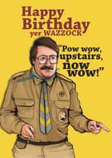 Hilarious Birthday card - Pat Butcher from Ghosts - Pow wow, wazzock! created by Happy Rose