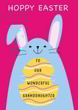 Cute Easter Bunny - Hoppy Easter - to our wonderful Granddaughter created by Paper Heart Designs