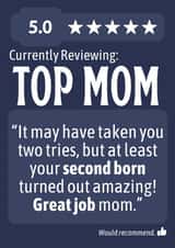 Second Born Turned Out Amazing - Funny Mother's Day Card created by Designs By Andy