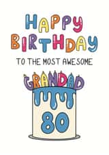 Happy 80th Birthday Card - to an Awesome Grandad created by Schnauzer Scribbles