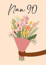 Pretty 90th Birthday Card - for Nan created by Quinton cards