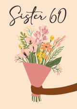 Pretty 60th Birthday Card - for Sister created by Quinton cards