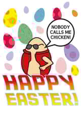Funny Back to the Future Easter Card for friend  - Nobody calls me chicken! created by Drapeau art et design