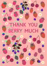 Pretty Thank You Card - Thank You Berry Much created by Pear Tree Press