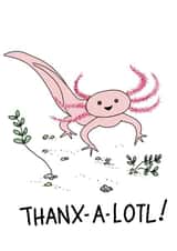 Sweet thank you card with axolotl created by Princifer