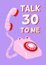 Punny 30th Birthday Card - Talk Thirty to Me created by Funny Honey