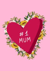 #1 MUM CUTE PRETTY HEART AND FLOWER DESIGN MOTHERS DAY CARD created by Ciess Prints
