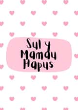 Welsh Happy Mother’s Day Card - Sul y Mamau Hapus created by Summer Socials