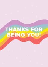 Cute Rainbow Thank You Card - Thanks for being you! created by Jamie Lindsay
