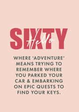 Funny 60th Birthday Card - Hello Sixty created by Poppy Lane