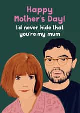 Diane and Ross Traitors Mother's Day Card - I'd Never Hide That You're My Mum created by Paper Plane