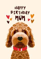 Goldendoodle Birthday Card - for Mum - from the Dog created by Diva Doodle Designs