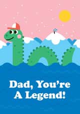 Cute Father's Day Card - Loch Ness Monster - Dad, You're A Legend! created by Studio Boketto