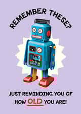 Funny/Rude Retro Birthday Card - Robot Toy created by Folio | Ian Owen