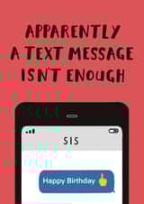 Funny Birthday Card - For Sister - Text Message created by Jimmy Doodle