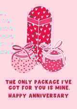 Naughty Anniversary Card - The Only Package Ive Got For You Is Mine created by Pink Peach Cards