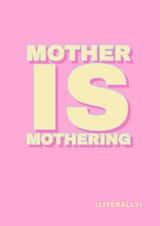 Funny New Baby Card - Mother is Mothering - Trending Card for New Mum created by IOH PRINTS