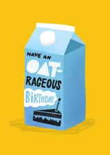 Punny Birthday Card - For an Oat Milk Lover or Vegan - Have An Oat-rageous Birthday created by Soggy Day Studio
