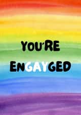 Cute Gay Engagement Card - You're Engayged - Pun created by Georgia