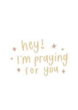 Christian Faith Card - I'm Praying for You created by Prints by Emma
