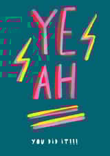 Modern Congratulations Card - YEAH You did it!!! created by Rosie & Radish