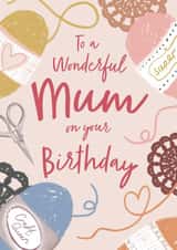 Pretty Birthday Card - For Mum - Knitting/Crochet Craft created by Debbie Daley Illustrations