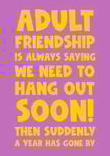 Funny Friendship Card - Adult Friendship - Relatable created by Naomi Park