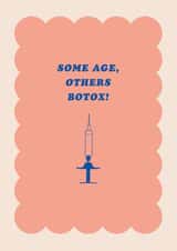 Funny Birthday Card - For Her - Old Age Botox created by Pig + Plums