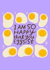Cute Happy Easter Card - I am so HAPPY that you Eggsist created by Nikki Miles