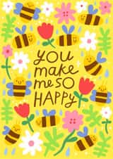 You Make Me SO HAPPY - Bees Cute Card created by Nikki Miles