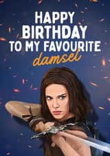 Funny Birthday Card - My Favourite Damsel - Millie Bobby Brown created by Mrs Best Paper Co.