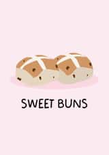Funny Easter Card - Sweet Buns - Hot Cross Bun created by Puns and Needles