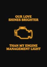 Funny Anniversary Card For Petrolheads - Engine Management Light created by Carfectionery