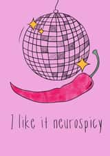 Funny Neurospicy Greetings Card - Friendship created by Rachel Elizabeth