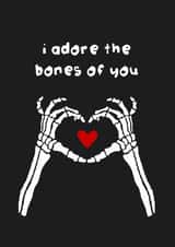 Cute Anniversary Card - Gothic - Adore The Bones Of You created by The Playful Indian