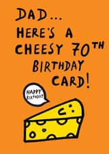 Funny Birthday Card - 70th - for Dad created by Earlybird